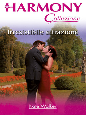 cover image of Irresistibile attrazione